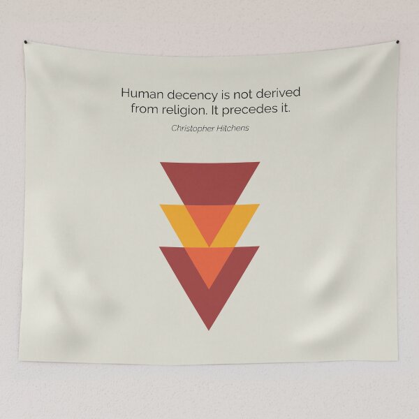 Item preview, New Atheism Christopher Hitchens Human Decency Quote designed and sold by kakarikihill.