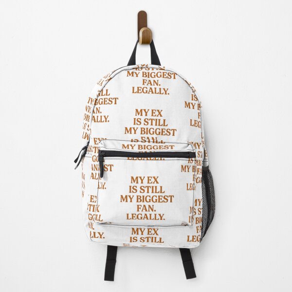 Item preview, My Ex is Still My Biggest Fan – Legal Savage Clapback designed and sold by Radgraphic.