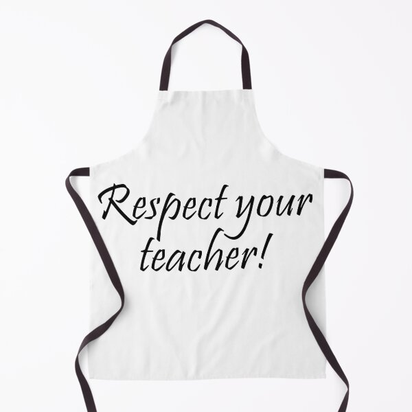 Item preview, Respect your teacher ! designed and sold by Uglyandcute.