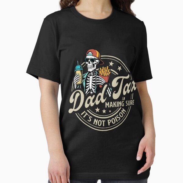 Vista previa del artículo con la obra «Impuesto de papá Asegurándose de que no sea un esqueleto venenoso Impuesto de papá», diseñado y vendido por Claude119.