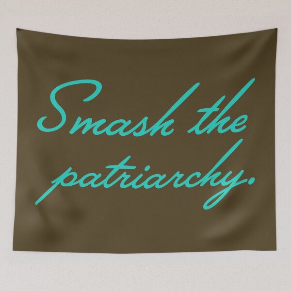 Item preview, Smash the Patriarchy V2 - Teal designed and sold by sillyjess.