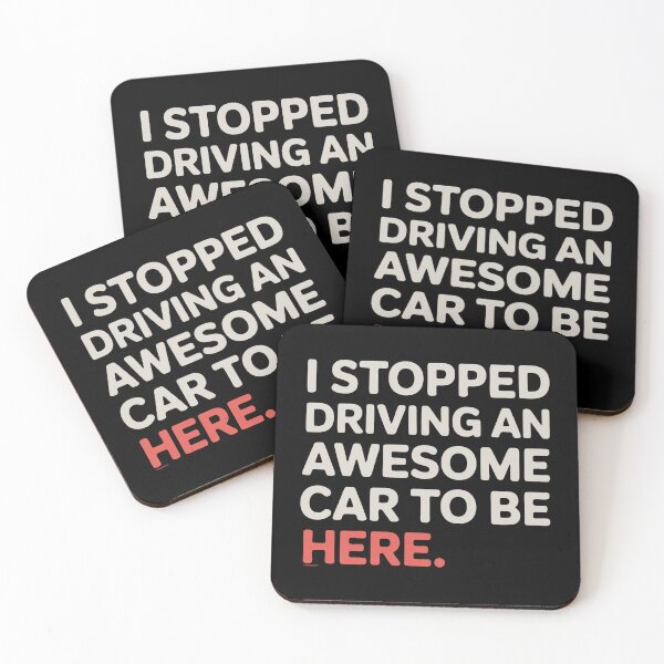 Item preview, I Stopped Driving An Awesome Car To Be Here designed and sold by Automotive Art by Greg.