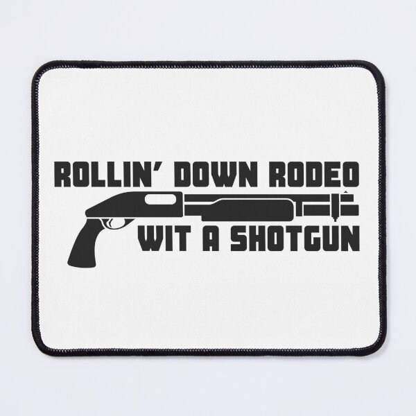 Item preview, Rollin’ Down Rodeo Wit a Shotgun designed and sold by UNK-Fatigues.