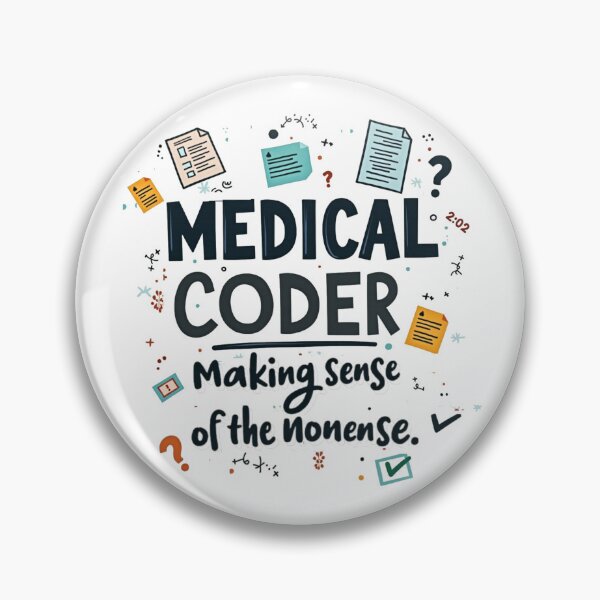 Item preview, Making Sense of the Nonsense – Funny Medical Coder designed and sold by medicalzone.