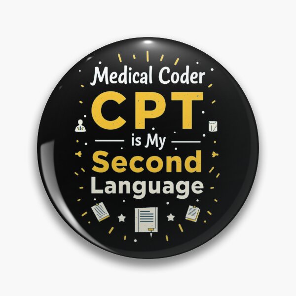 Item preview, CPT Is My Second Language – Medical Coder Gift Idea designed and sold by medicalzone.