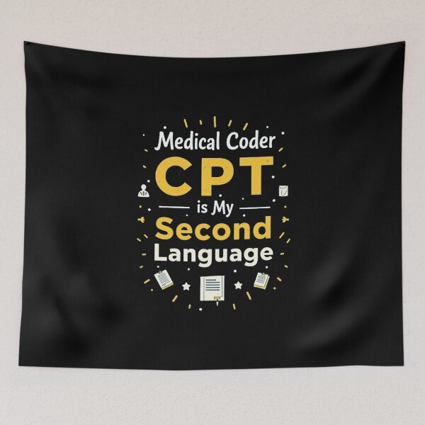 Item preview, CPT Is My Second Language – Medical Coder Gift Idea designed and sold by medicalzone.