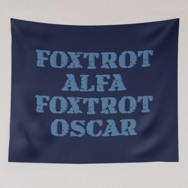Item preview, Foxtrot Alfa (Alpha) Foxtrot Oscar FAFO Fuck Around Find Out designed and sold by MoePark.