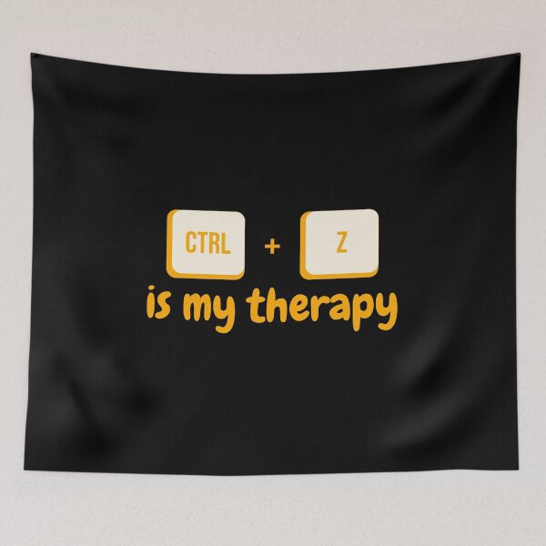 Item preview, Ctrl+Z Is My Therapy designed and sold by BlendArts.