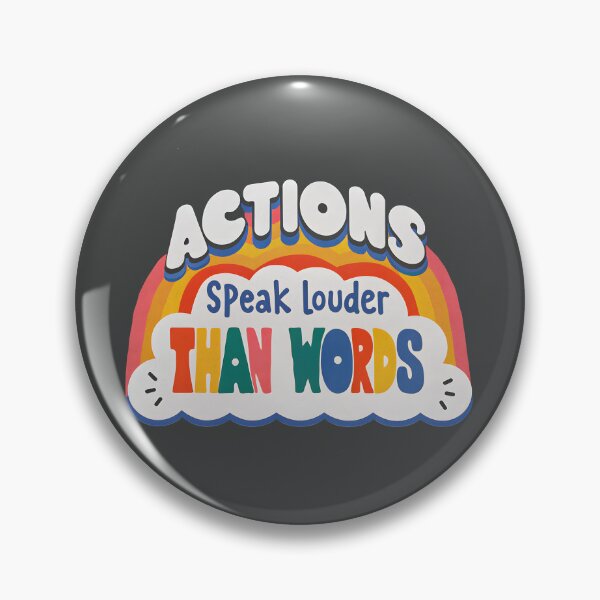 Item preview, Actions speak louder than words designed and sold by nimmitrends.