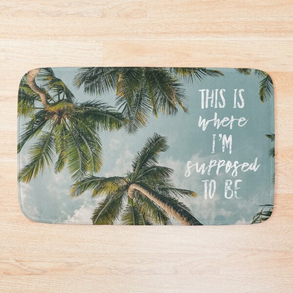 Item preview, Tropical Palm Tree This is Where I’m Supposed to Be Quote Photography designed and sold by Stickers by @molllyclare.