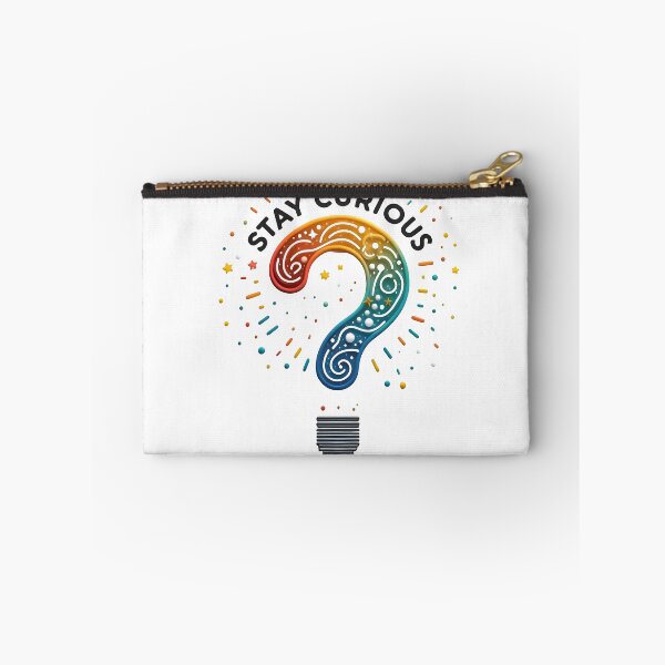 Item preview, stay curious, curious, curiosity designed and sold by TrueArtVibes.
