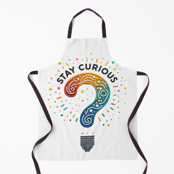 Item preview, stay curious, curious, curiosity designed and sold by TrueArtVibes.