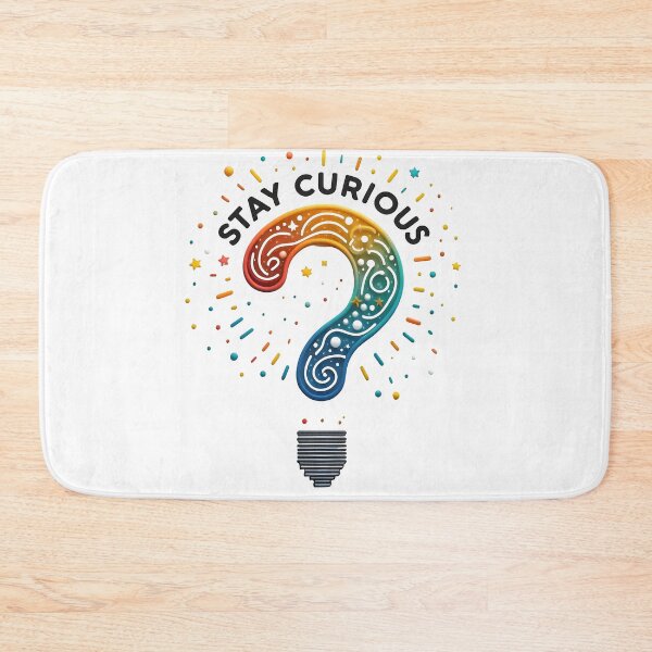 Item preview, stay curious, curious, curiosity designed and sold by TrueArtVibes.