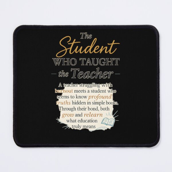 Item preview, The Student Who Taught the Teacher designed and sold by Uglyandcute.
