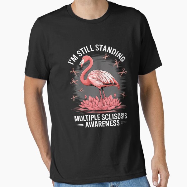 Item preview, IO'm Still Standing Multiple Sclerosis Empowering Support designed and sold by Tejdyx-art.