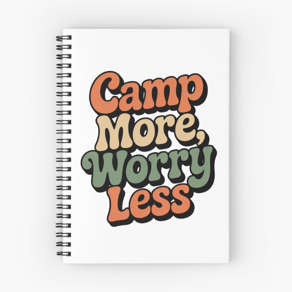 Item preview, Camp More, Worry Less - Retro Camping Quote Funny designed and sold by Start with INGz.