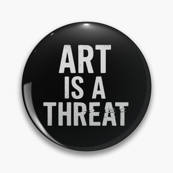 Item preview, ART IS A THREAT - light text version designed and sold by Counter Signal.