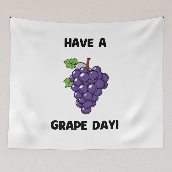 Item preview, Have a Grape Day! designed and sold by allogy.