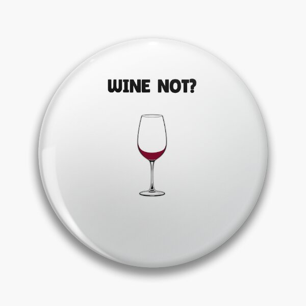 Item preview, Wine Not? designed and sold by allogy.