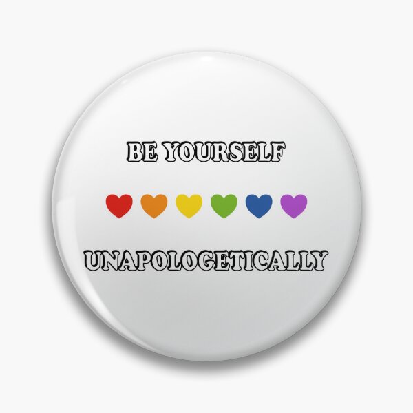 Item preview, Be yourself unapologetically LGBT Pride Month Rainbow Hearts designed and sold by Inspirationmotivation.