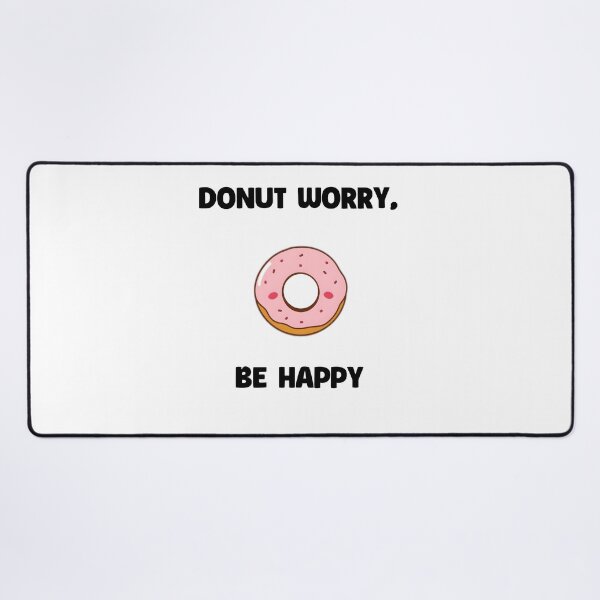 Item preview, Donut Worry, Be Happy designed and sold by allogy.