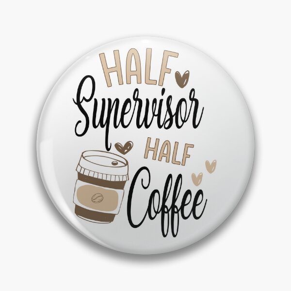 Item preview, Funny Supervisor Coffee Awesome And Cool designed and sold by LifeGoods103.