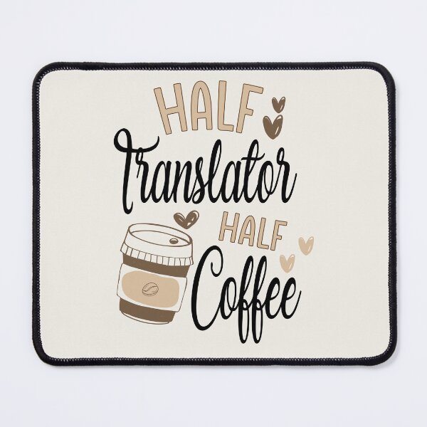 Item preview, Funny Translator Coffee Awesome And Cool designed and sold by LifeGoods103.