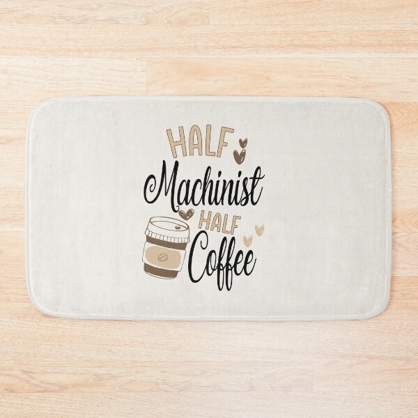 Item preview, Funny Machinist Coffee Awesome And Cool designed and sold by LifeGoods103.