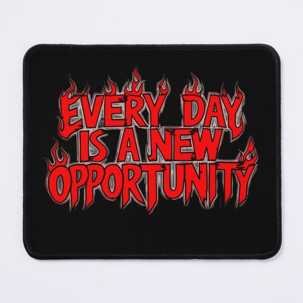 Item preview, Every Day is a New Opportunity 42 designed and sold by Zeir Shop.