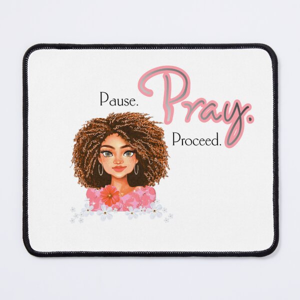 Item preview, Pause, Pray and Proceed  designed and sold by Soulful Morsels.