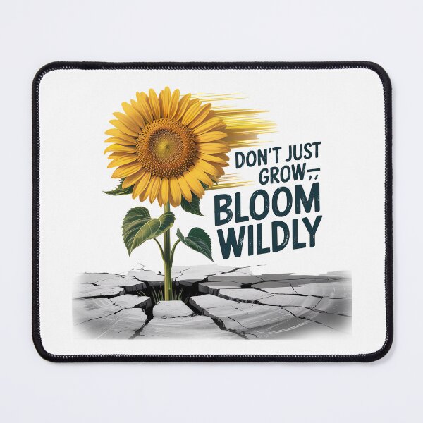 Item preview, Flower Power, Don’t just grow bloom wildly designed and sold by graphic-genie.