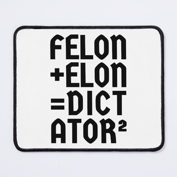 Item preview, Felon+Elon, Anti-Trump, Anti-Musk, Black Letters designed and sold by Deranged Orange.
