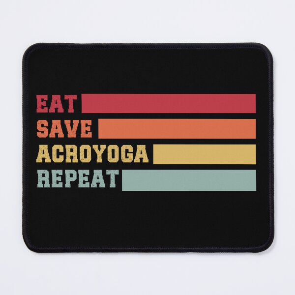 Item preview, Eat Sleep Acroyoga Repeat-Partner Yoga-Acroyoga Gifts  designed and sold by belladesign7.