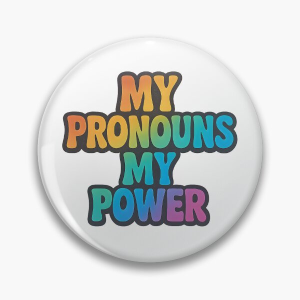 Item preview, My Pronouns My Power – Bold Pride Art designed and sold by Haus Of Sin.