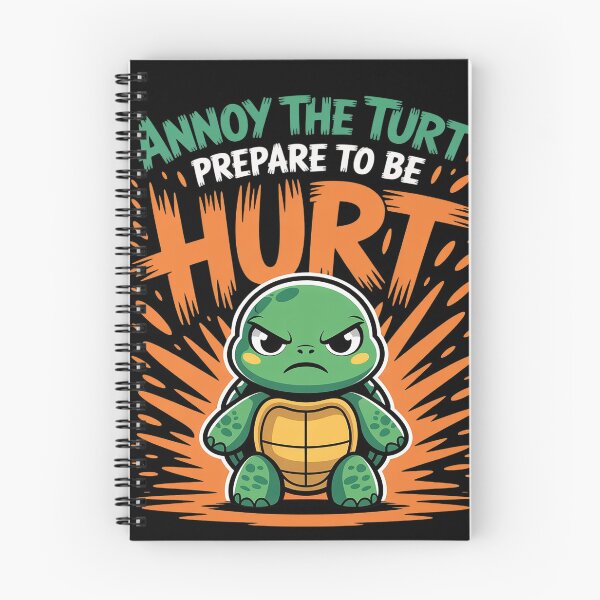 Item preview, Tortoise ANNOY THE TURT PREPARE TO BE HURT Turtles designed and sold by MAKOPOKOShop.