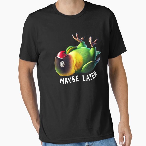 Item preview, Funny Yellow-collared Lovebird Maybe Later Cute Parrot Lover Birding designed and sold by Kimberley King Art  King Art.