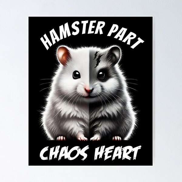 Item preview, Hamster Part Chaos Heart Funny Meme for Hamster Lovers designed and sold by Kimberley King Art  King Art.
