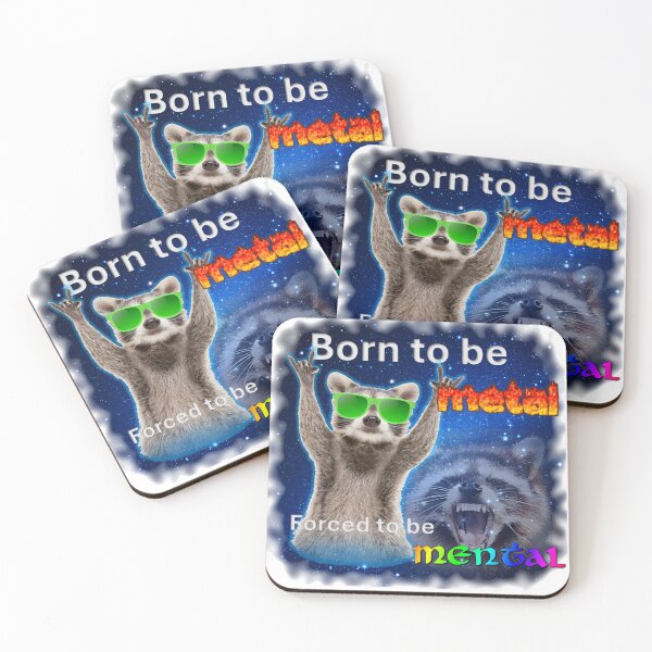 Item preview, Born to be metal, forced to be mental funny racoon designed and sold by GoatGarments.