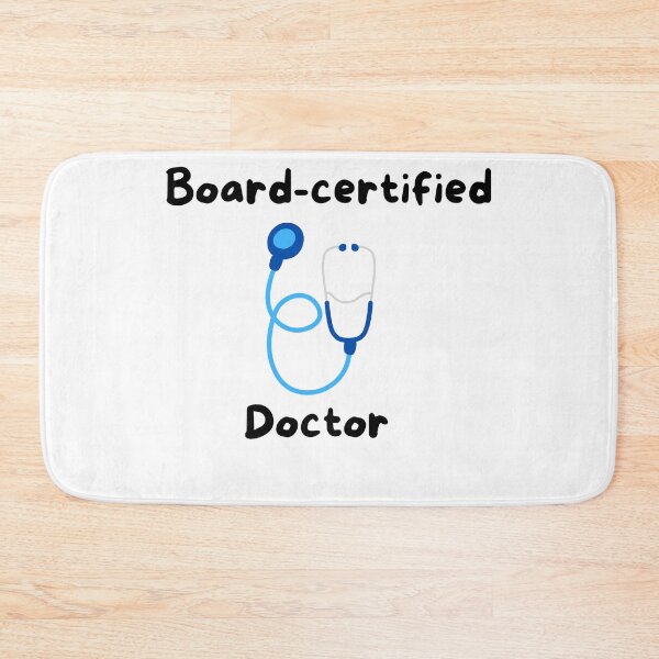 Item preview, Board-Certified Doctor designed and sold by GinnsSales.