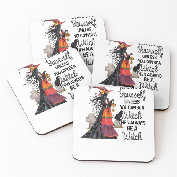 Item preview, Always Be Yourself Unless You Can Be A Witch   designed and sold by digimarconha.
