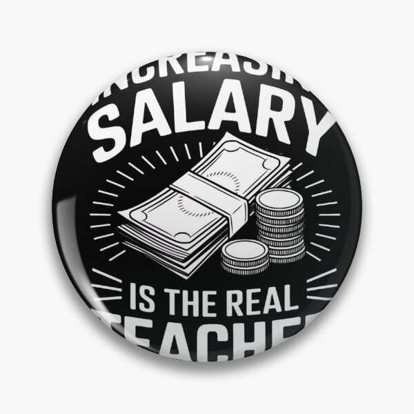 Item preview, Increasing Salary Is The Real Teacher Appreciation designed and sold by Nekusa.