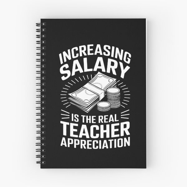 Item preview, Increasing Salary Is The Real Teacher Appreciation designed and sold by Nekusa.