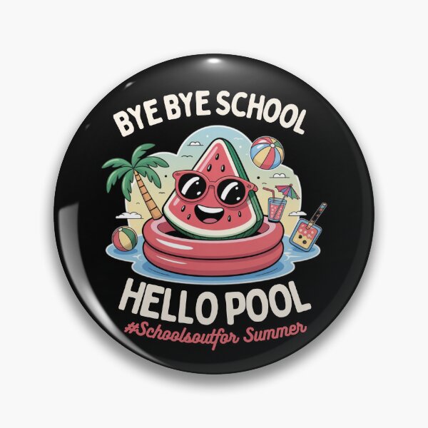 Item preview, Bye Bye School Hello Pool School's Out For Summer Teacher designed and sold by MotivaChic.