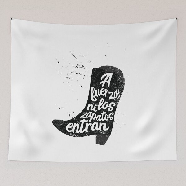 Item preview, "You can’t force your way into anything" (Mexican slang saying) designed and sold by BlueRockDesigns.