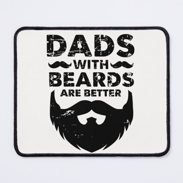 Item preview, Dads with Beards Are Better - Funny Beard Dad T-Shirt designed and sold by FestivityFinds.