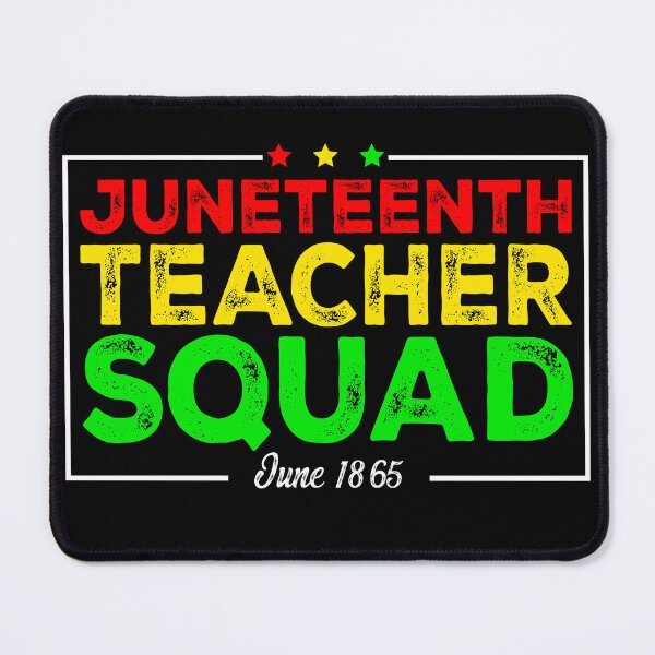 Item preview, Copy of Juneteenth Teacher Squad Black History Pride Educator Design Gift designed and sold by JUSTBEELEGANT.