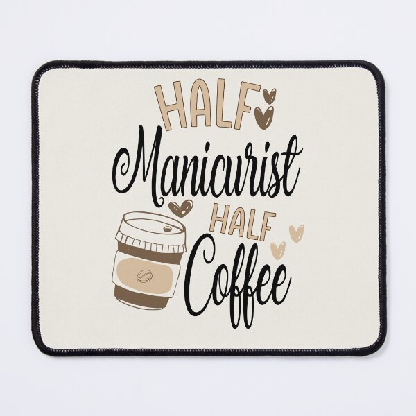 Item preview, Funny Manicurist Coffee Awesome And Cool designed and sold by LifeGoods103.