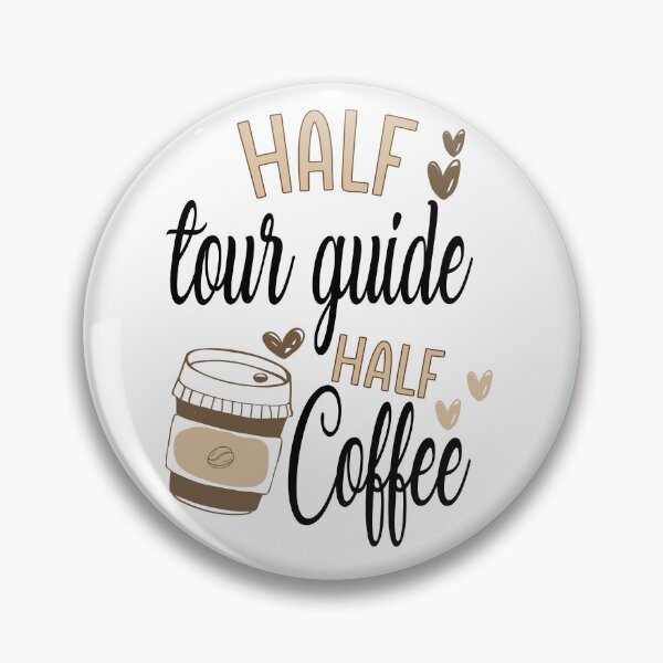 Item preview, Funny Tour Guide Coffee Awesome And Cool designed and sold by LifeGoods103.