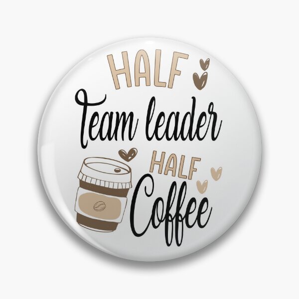 Item preview, Funny Team Leader Coffee Awesome And Cool designed and sold by LifeGoods103.