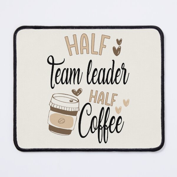 Item preview, Funny Team Leader Coffee Awesome And Cool designed and sold by LifeGoods103.